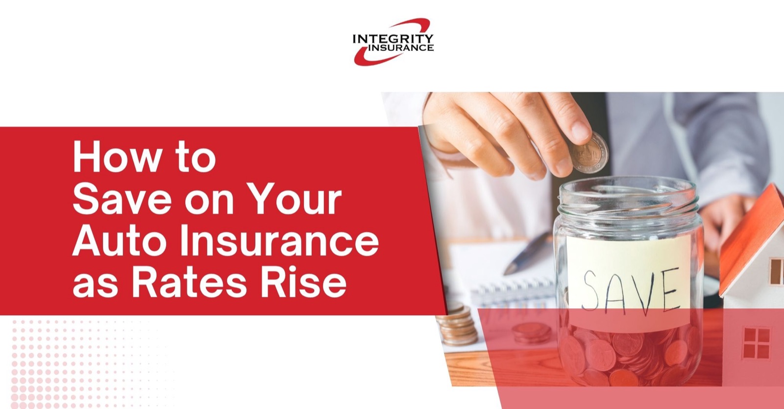How to Save on Your Auto Insurance as Rates Rise